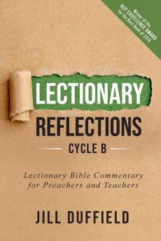 Lectionary Reflections Cycle B