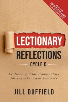 Lectionary Reflections Cycle C