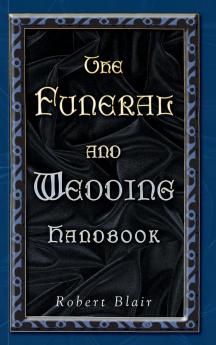 FUNERAL AND WEDDING HANDBOOK THE