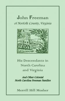 John Freeman of Norfolk County Virginia