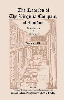 The Records of the Virginia Company of London Volume 3