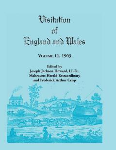Visitation of England and Wales Volume 11 1903