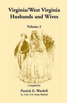 Virginia/West Virginia Husbands and Wives Volume 2