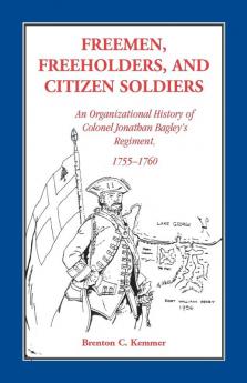 Freemen Freeholders and Citizen Soldiers