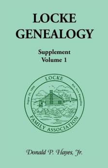 Locke Genealogy Supplement Vol. 1