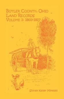Butler County Ohio Land Records Volume 1