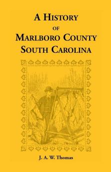 History of Marlboro County South Carolina