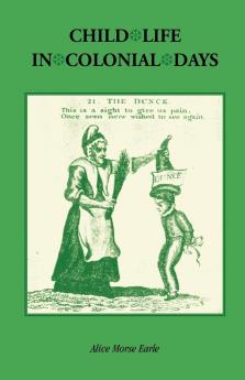 Child Life in Colonial Days