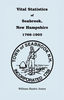 Vital Statistics of Seabrook New Hampshire 1768-1903