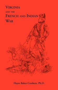 Virginia and The French and Indian War