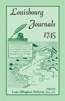Louisbourg Journals 1745