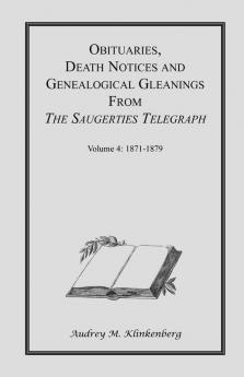 Obituaries Death Notices & Genealogical Gleanings from the Saugerties Telegraph