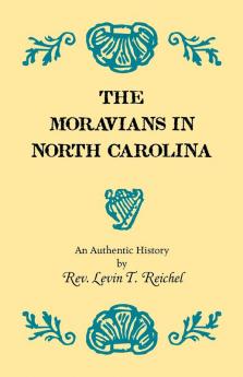 The Moravians in North Carolina