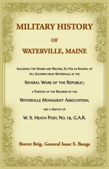 Military History of Waterville Maine