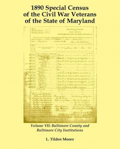 1890 Special Census of the Civil War Veterans of the State of Maryland