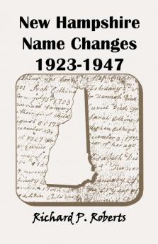 New Hampshire Name Changes 1923-1947