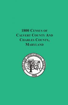 1800 Census of Calvert County and Charles County Maryland