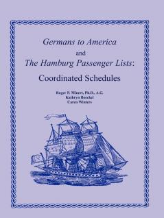 Germans to America and the Hamburg Passenger Lists