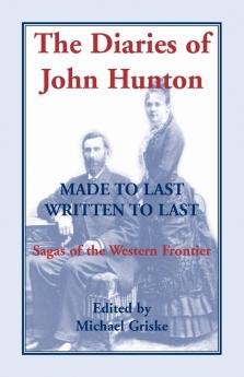 The Diaries of John Hunton
