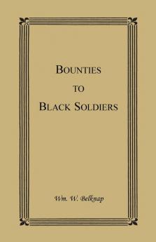 Bounties to Black Soldiers