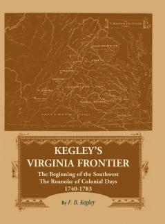Kegley's Virginia Frontier