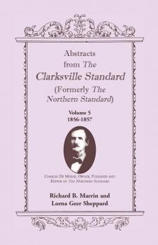 Abstracts from the Clarksville [Texas] Standard (formerly the Northern Standard)