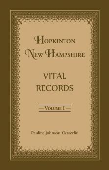 Hopkinton New Hampshire Vital Records Volume 1