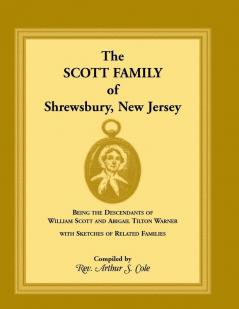 The Scott Family of Shrewsbury New Jersey
