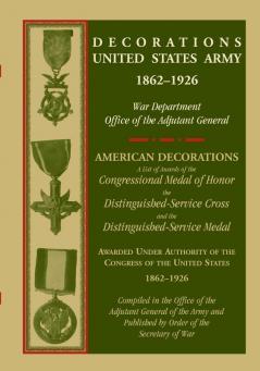 Decorations United States Army 1862-1926