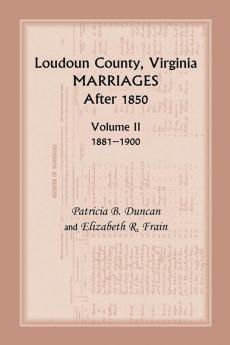 Loudoun County Virginia Marriages After 1850
