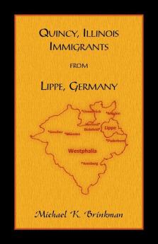 Quincy Illinois Immigrants From Lippe Germany