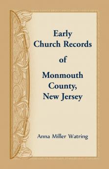 Early Church Records of Monmouth County New Jersey