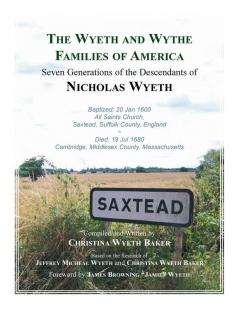 The Wyeth and Wythe Families of America