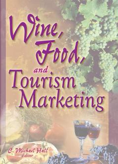 Wine Food and Tourism Marketing