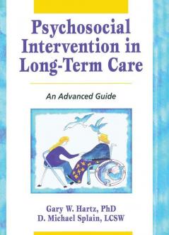 Psychosocial Intervention in Long-Term Care