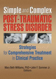Simple and Complex Post-Traumatic Stress Disorder