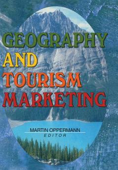 Geography and Tourism Marketing