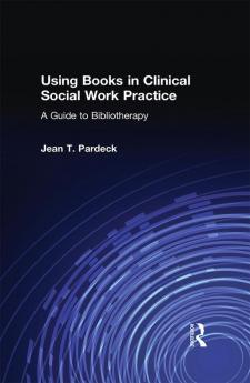 Using Books in Clinical Social Work Practice