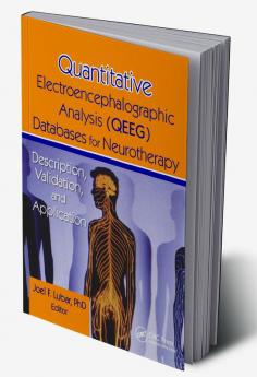 Quantitative Electroencephalographic Analysis (QEEG) Databases for Neurotherapy