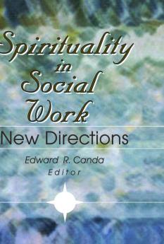 Spirituality in Social Work