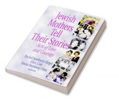 Jewish Mothers Tell Their Stories