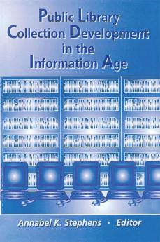 Public Library Collection Development in the Information Age