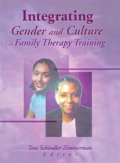 Integrating Gender and Culture in Family Therapy Training