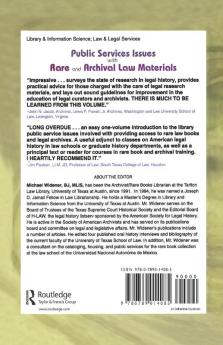 Public Services Issues with Rare and Archival Law Materials