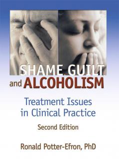 Shame Guilt and Alcoholism