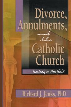 Divorce Annulments and the Catholic Church