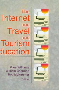 Internet and Travel and Tourism Education
