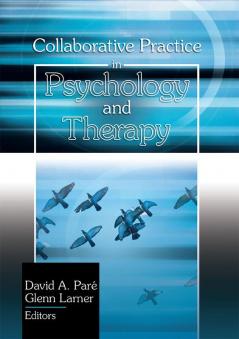 Collaborative Practice in Psychology and Therapy
