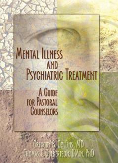 Mental Illness and Psychiatric Treatment