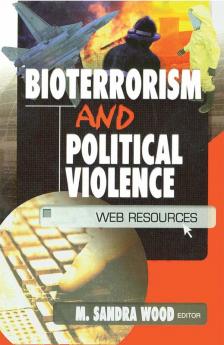 Bioterrorism and Political Violence